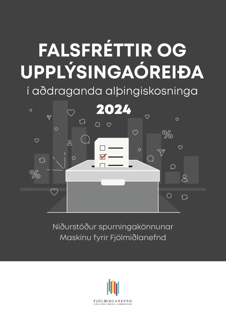 FALSFRÉTTIR OG PPLÝSINGAÓREIÐ