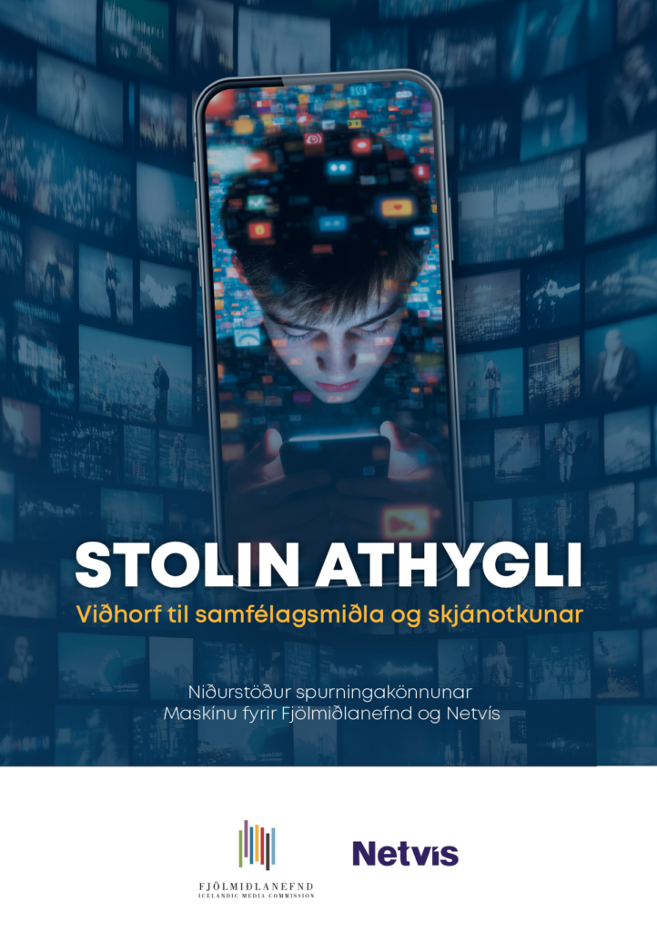 Stolin athygli – Viðhorf til samfélagsmiðla og skjánotkunar