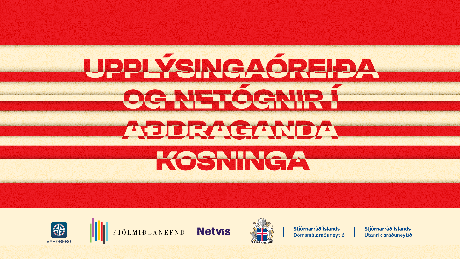 Upplýsingaóreiða og netógnir í aðdraganda kosninga