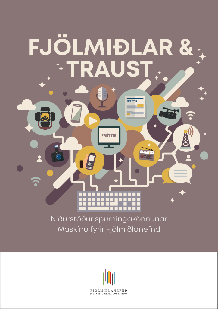 FJÖLMIÐLAR & TRAUST